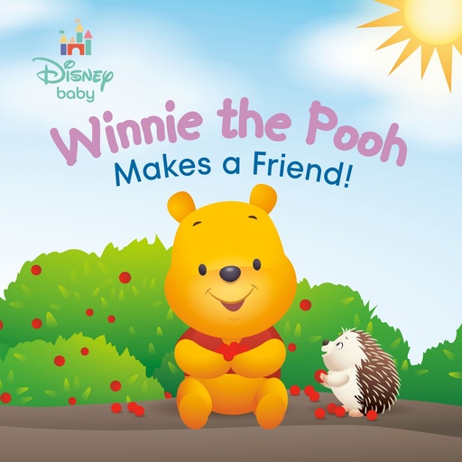 WINNIE THE POOH MAKES A FRIEND (DISNEY BABY)