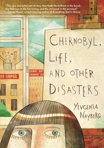 CHERNOBYL LIFE OTHER DISASTERS