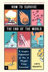 HOW TO SURVIVE END WORLD