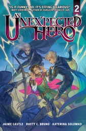 UNEXPECTED HERO LIGHT NOVEL 02