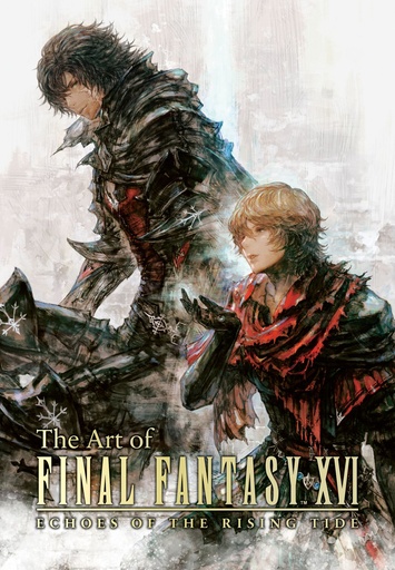 THE ART OF FINAL FANTASY XVI ECHOES OF THE RISING TIDE
