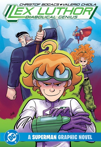 LEX LUTHOR DIABOLICAL GENIUS A SUPERMAN GRAPHIC NOVEL