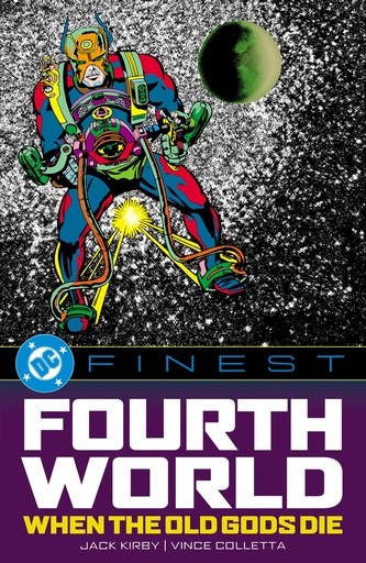 DC FINEST THE FOURTH WORLD WHEN THE OLD GODS DIE