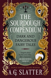 THE SOURDOUGH COMPENDIUM