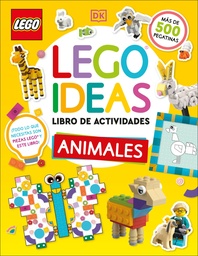 LEGO IDEAS LIBRO DE ACTIVIDADES ANIMALES (ACTIVITY BOOK ANIM