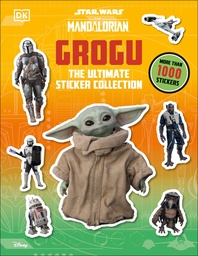 STAR WARS MANDALORIAN GROGU ULTIMATE STICKER COLLECTION