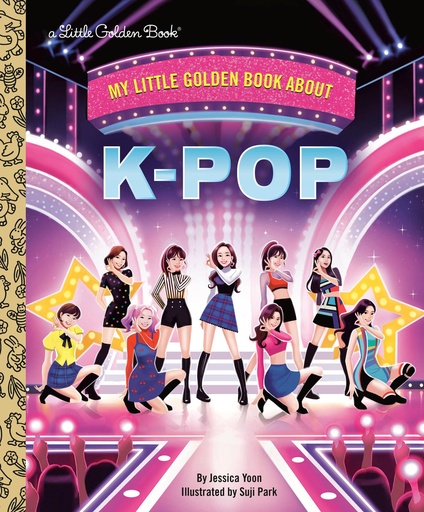MY LITTLE GOLDEN BOOK ABOUT K POP