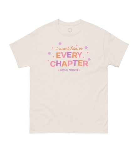 CARLEY FORTUNE EVERY CHAPTER UNISEX T SHIRT SMALL