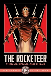 THE ROCKETEER THRILLS SPILLS CHILLS IDW CLASSIC COLLECTIONS