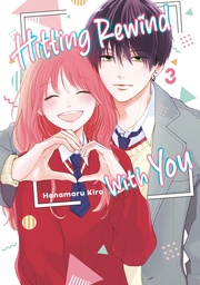 HITTING REWIND WITH YOU 3
