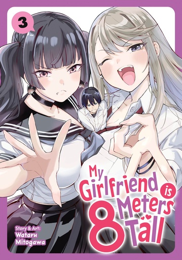 MY GIRLFRIEND IS 8 METERS TALL 3