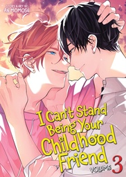 I CAN T STAND BEING YOUR CHILDHOOD FRIEND 3