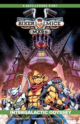 BIKER MICE FROM MARS 02 INTERGALACTIC ODYSSEY