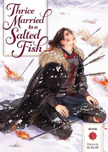 THRICE MARRIED TO A SALTED FISH (NOVEL) 3