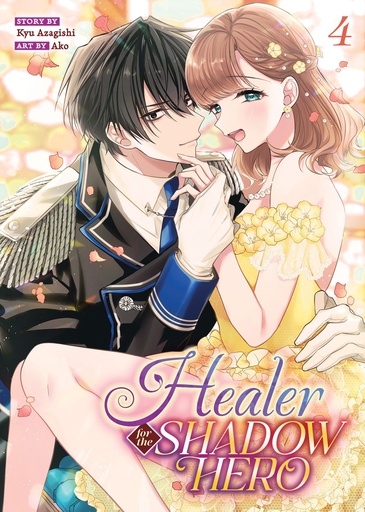 HEALER FOR THE SHADOW HERO (MANGA) 4