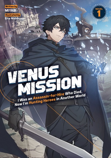 VENUS MISSION I WAS AN ASSASSIN FOR HIRE WHO DIED NOW I M HU