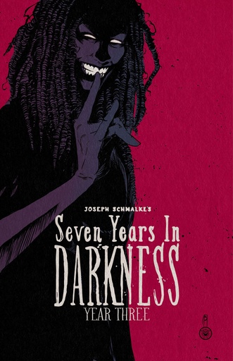 SEVEN YEARS IN DARKNESS YEAR THREE