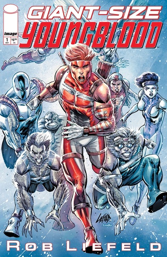 GIANT SIZE YOUNGBLOOD CVR A ROB LIEFELD