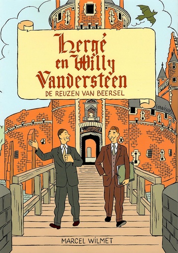 Herg� en Willy Vandersteen - De reuzen van Beersel