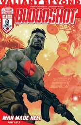 VALIANT BEYOND BLOODSHOT 4MAN MADE HELL 1 VAR B (TOMASELLI)