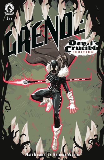 GRENDEL DEVILS CRUCIBLESED 1 (CVR B) (BRENNAN WAGNER)