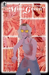 DID YOU HEAR ABOUT MIMI GREEN 2 (CVR A) (JOSH CORNILLON)