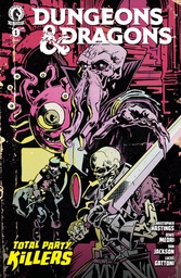 DUNGEONS & DRAGONS TOTAL PARTY KILLERS 1 (CVR C)