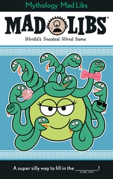 GREEK MYTHOLOGY MAD LIBS