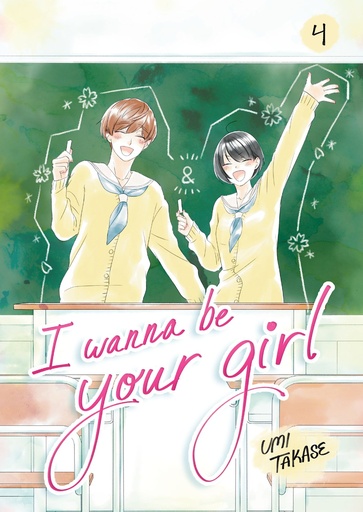 I WANNA BE YOUR GIRL 4