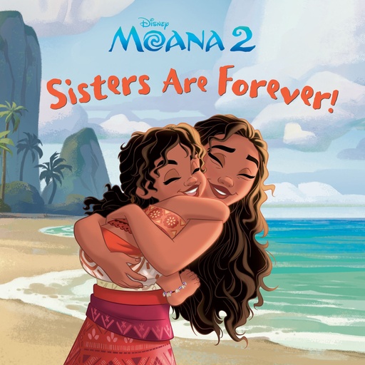 SISTERS ARE FOREVER (DISNEY MOANA)