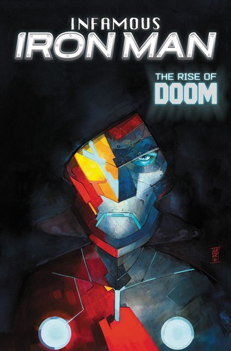 INFAMOUS IRON MAN RISE DOOM