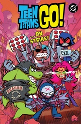 TEEN TITANS GO ?ON STRIKE