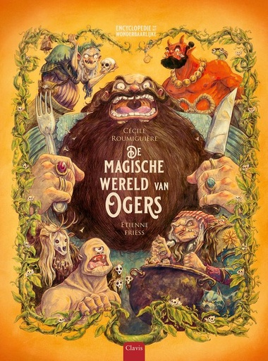 Encyclopedie vh Wonderbaarlijke 5 Magische wereld ogers