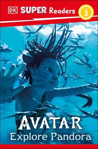 DK SUPER READERS LEVEL 2 AVATAR EXPLORE PANDORA