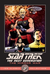 STAR TREK NEXT GENERATION THE MIRROR WAR IDW CLASSIC COLL