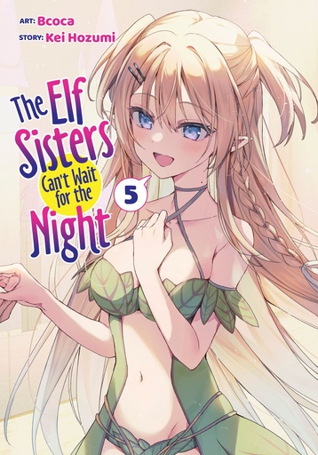 ELF SISTERS CANT WAIT FOR NIGHT 5