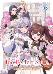 TOOPERFECT SAINT TOSSED ASIDE BY MY FIANCÉ SOLD (LN) 6