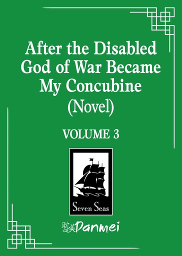 AFTER DISABLED GOD WAR BECAME MY CONCUBINE (NOVEL) 3