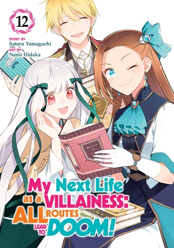 MY NEXT LIFE AS A VILLAINESS ALL ROUTES LEAD TO DOOM 12