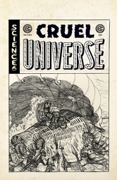 EC CRUEL UNIVERSE 2 11 CVR D INC 1:20 OLIVER DOMINGUEZ B&W A