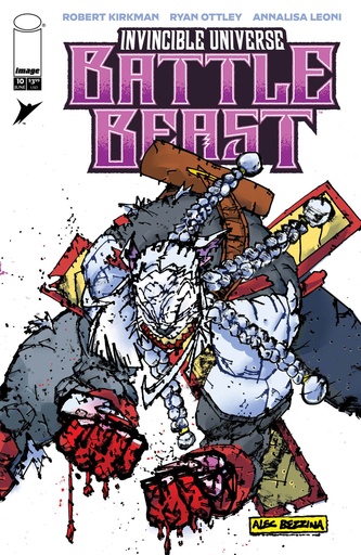 INVINCIBLE UNIVERSE BATTLE BEAST 10 CVR F INC 1:100 ALEC BEZ