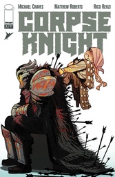 CORPSE KNIGHT 3 CVR E INC 1:50 BALDEMAR RIVAS VAR
