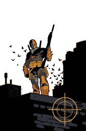 DEATHSTROKE THE TERMINATOR 4 CVR C DAVID AJA CARD STOCK VAR