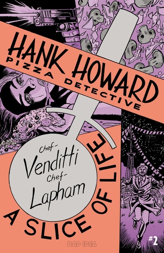 HANK HOWARD PIZZA DETECTIVE A SLICE OF LIFE 2 CVR A DAVID LA