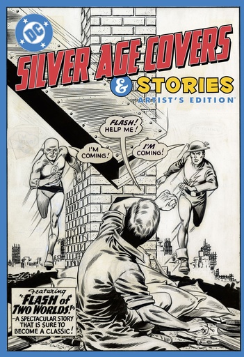 DC SILVER AGE COVERS AND STORIES ARTISTS EDITION HC