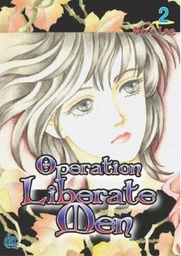 OPERATION LIBERATE MEN GN VOL 02