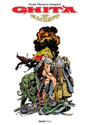 FRANK THORNE LIBRARY HC FRANK THORNES COMPLETE GHITA OF ALIZ