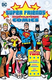 SUPER FRIENDS SATURDAY MORNING COMICS HC VOL 02