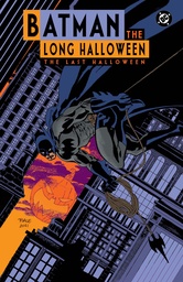 BATMAN THE LONG HALLOWEEN THE LAST HALLOWEEN