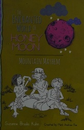 HONEY MOON MOUNTAIN PROSE NOVEL HC